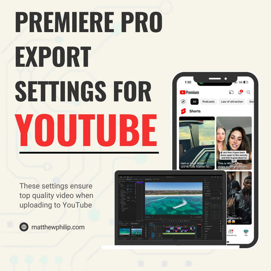 Premiere Pro export settings for YouTube